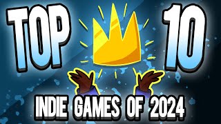 Download lagu The TOP 10 Indie Games of 2024
