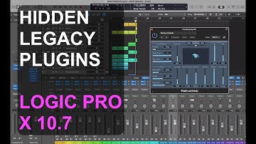 HIDDEN LEGACY PLUGINS: In Logic Pro X 10.7