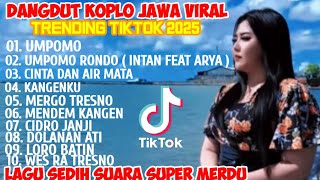 DANGDUT KOPLO JAWA VIRAL TRENDING TIKTOK 2025 ~ LAGU SEDIH SUARA SUPER MERDU