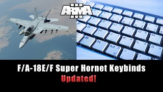 Arma 3 - FA-18 Super Hornet Keybinds (updated Nov 2020)