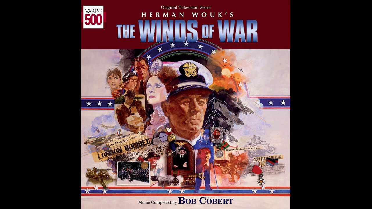 Bob Cobert -  Main Title: Love Theme From The Winds of War - (The Winds of War, 1983)