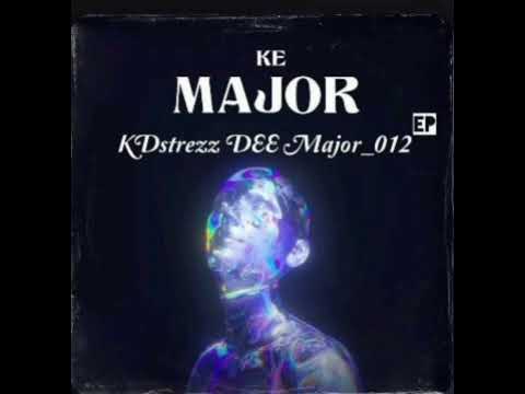 Ke Major(with Djy Mow SA)