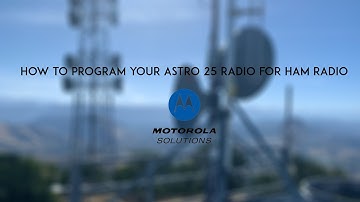ASTRO 25 CPS - XTL/XTS Programing walk through for P25 Ham Radio