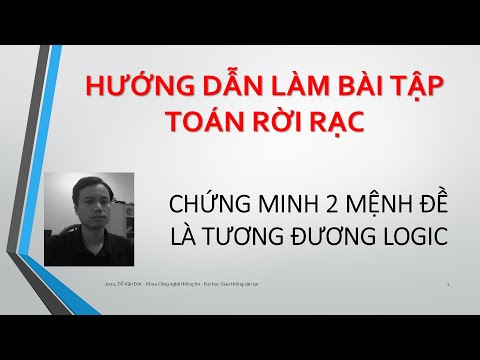 Video: Những mệnh đề nào tương đương về mặt logic?