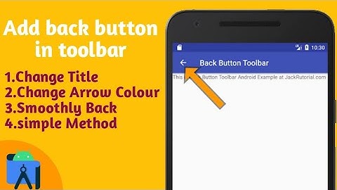 Add back button in toolbar simply and easy Method || Back Button in Toolbar