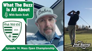What The Buzz Is All About | Episode 14 | Massachusetts Open