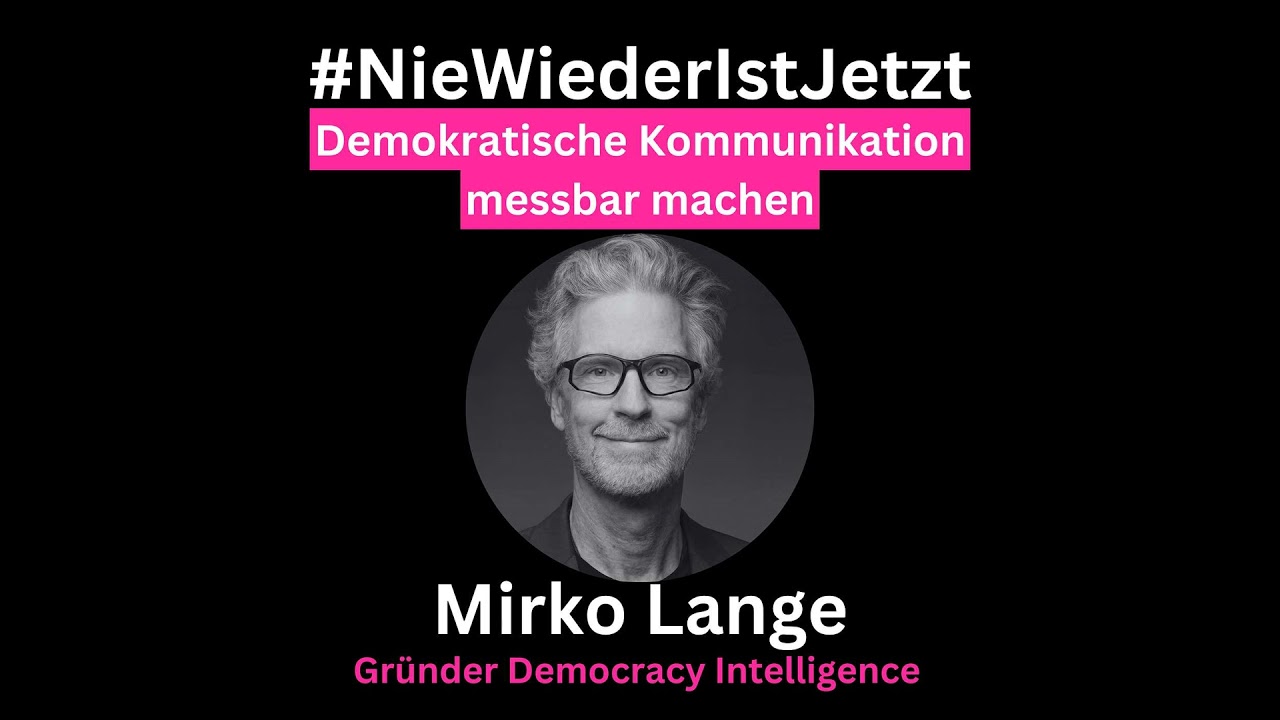 Demokratische Kommunikation messbar machen - Democracy Intelligence Gründer Mirko Lange