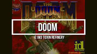 DOOM (1993) E1M3 Toxin Refinery