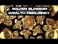 Golden Blossom ✨ Wealth Frequency Elevate Your Life with Money, Success &amp; Divine Flow