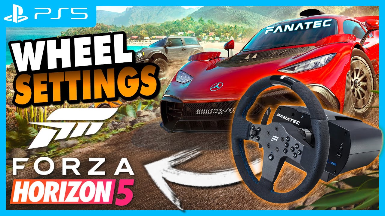 Forza Horizon 5 | PS5 | Fanatec Wheel Settings