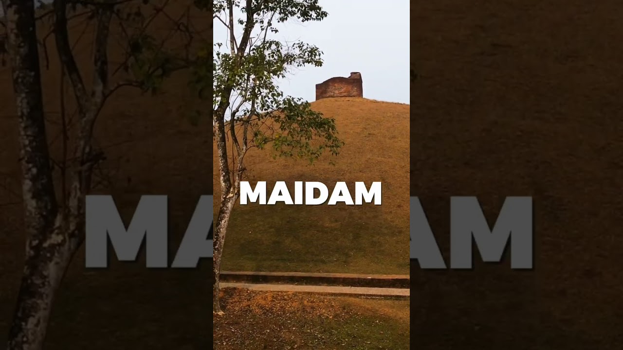 Maidam Burial Mound | Assam&rsquo;s Latest UNESCO World Heritage Site 🙏🙏❤️❤️