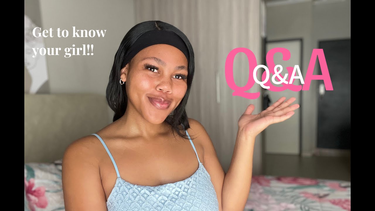 Q & A: Get to know your girl!!!🎀 - YouTube
