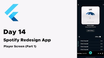 [Day 14 / 365 Coding Challenge]  - Flutter UI - Spotify Redesign - Player Screen ( Part 1 )