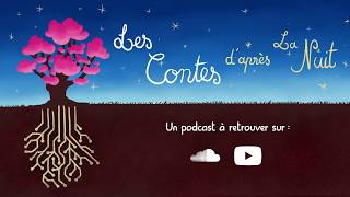 Les Contes d'Après la Nuit - Teaser