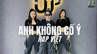 ANH KHÔNG CỐ Ý - Rap Việt - Ogenus x Limitlxss | Choreo Hường Nguyễn| Dance fitness