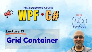 Grid Container in WPF | WPF Course for Beginners
