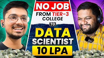 NO JOB From COLLEGE To Data Scientist🔥 0 Experience | 10+ LPA Salary