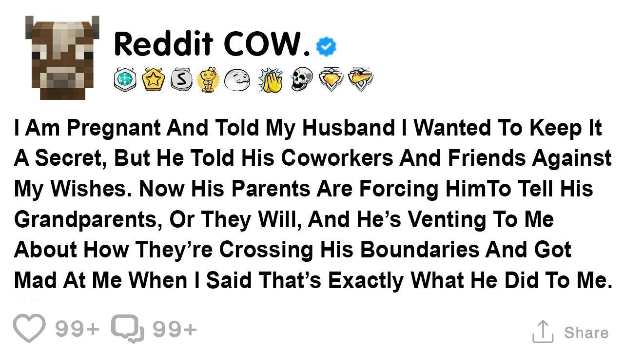 Я беременна и сказала мужу, что хочу сохранить это в секрете, но он рассказал своим коллегам и...