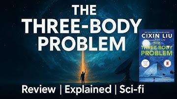 THE THREE BODY PROBLEM – DEEP, EMOTIONAL, AND CINEMATIC NARRATION