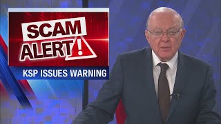 KSP: Scam calls on the rise in the Post 16 district