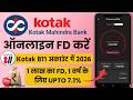 Kotak Bank Online FD 2026 | Kotak 811 App Online Fixed Deposit Kaise Kare | Kotak Mahindra Bank FD