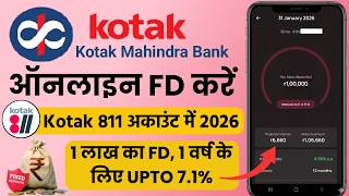 Kotak Bank Online FD 2026 | Kotak 811 App Online Fixed Deposit Kaise Kare | Kotak Mahindra Bank FD