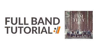 From The Day   -   I Am They    //   Full Band Tutorial