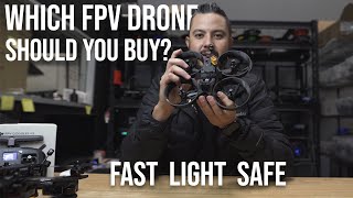 Which FPV drone is right for you?