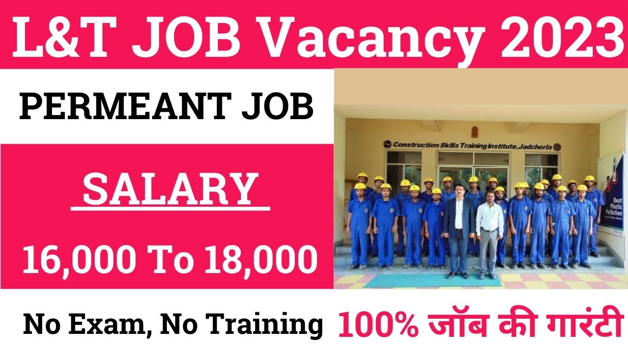 l&t job recruitment 2023 | l&t company job 2023 | Latest jobs 2023 | l&t vacancy for 