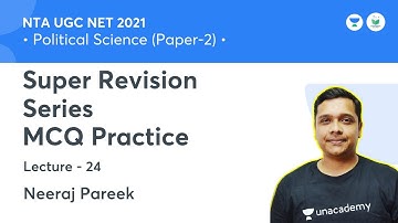 Super Revision Series MCQ Practice | Political Science | NTA UGC NET JRF 2021 | by Neeraj Pareek