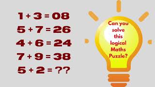 1 3=08 5 7=26 4 6=24 7 9=38 5 2=? Can you solve this logical Maths Puzzle? Reasoning Tricks