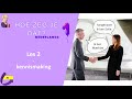 Hoe zeg je dat ? - Les 2 - Kennismaken dialogen