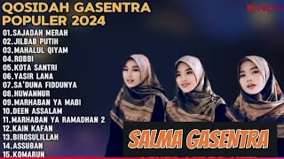 SALMA GASENTRA-SAJADAH MERAH, JILBAB PUTIH SHOLAWAT QOSIDAH PENYEJUK HATI GASENTRA TERBARU