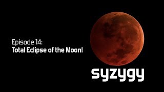 14: Total Eclipse of the Moon