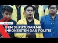 BEM Seluruh Indonesia Kritik MK Soal Syarat Capres-Cawapres, Dinilai Cenderung Politis