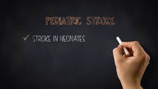 Pediatric Stroke Chalkboard Beginning | Health4TheWorld Academy