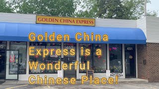 Golden China Express Is A Wonderful Chinese Place!
