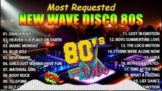 Top 20 Most Requested New Wave Disco 80s Nonstop Remix