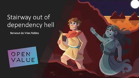 Stairway out of dependency hell by Berwout de Vries Robles