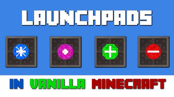 Launchpads in Vanilla Minecraft [1.12+]