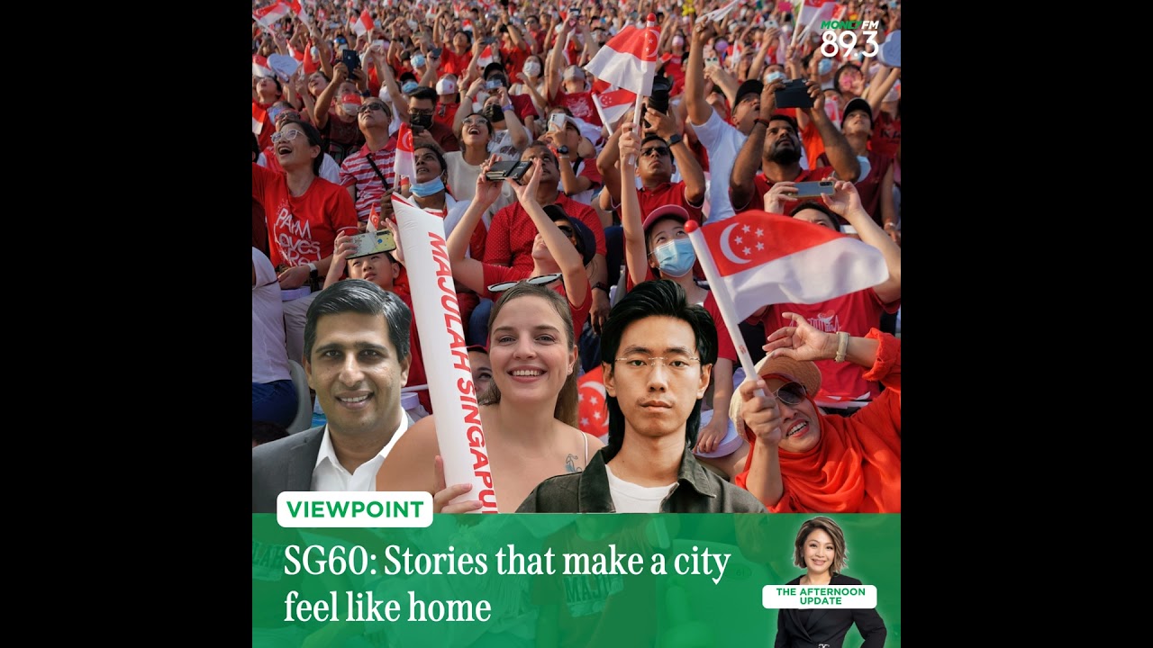 Viewpoint - SG60 Special: What makes Singapore feel like home at 60?
