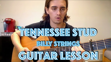 Tennessee Stud - Billy Strings ⎮ Guitar Lesson