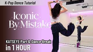 ICONIC BY MISTAKE Dance Tutorial🔥KATSEYE PART → END | Beginner friendly explanation Mirrored