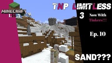 TNP Limitless 3 ~ Ep. 10 ~ Sand for Windows in Base Expansion! ~ Modded Minecraft 1.16.5