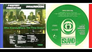Fairport Convention - Who Knows Where The Time Goes 'Vinyl'