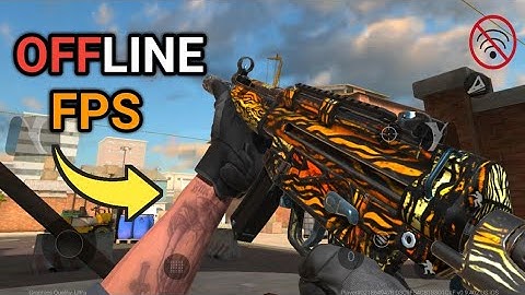 Top 5 Best Offline FPS Games For Android (Part 6)