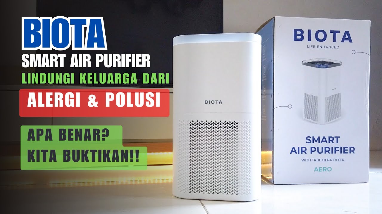 Biota Smart Air Purifier Solusi Udara Bersih untuk Rumah Anda! YouTube