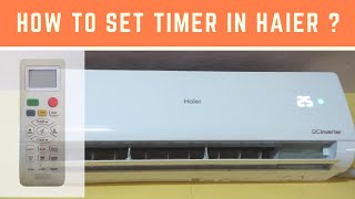 How To Set Auto ON/OFF Timer In Haier AC?