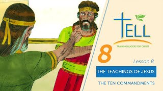 The Ten Commandments Lesson 8