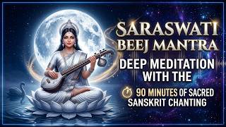 Deep Meditation with the Saraswati Beej Mantra • 90 Minutes of Sacred Sanskrit Chanting screenshot 4